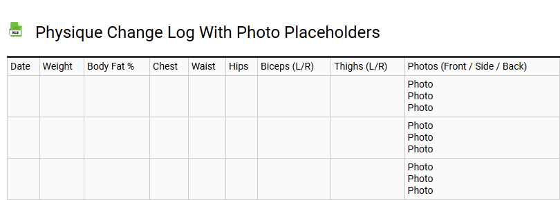 Physique Change Log with Photo Placeholders