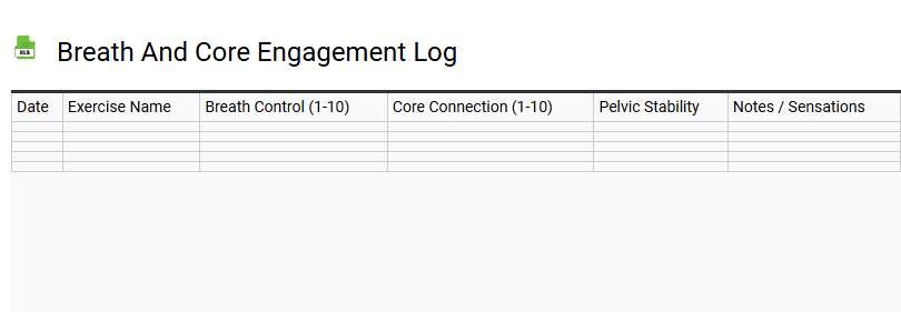 Breath and Core Engagement Log