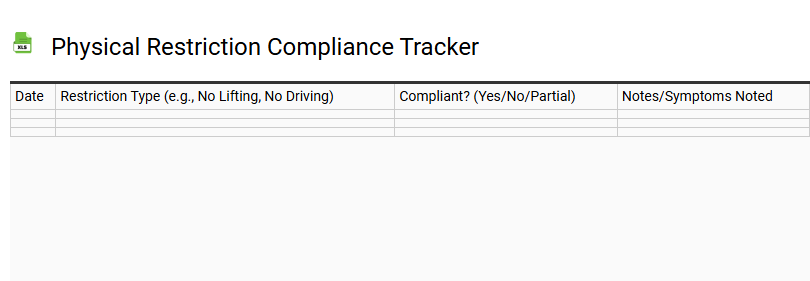 Physical Restriction Compliance Tracker