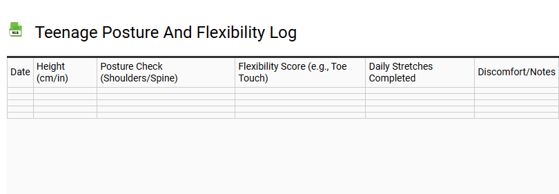 Teenage Posture and Flexibility Log