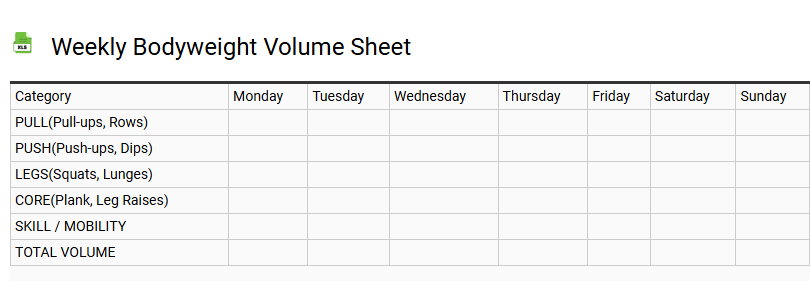 Weekly Bodyweight Volume Sheet