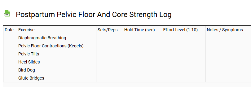 Postpartum Pelvic Floor and Core Strength Log
