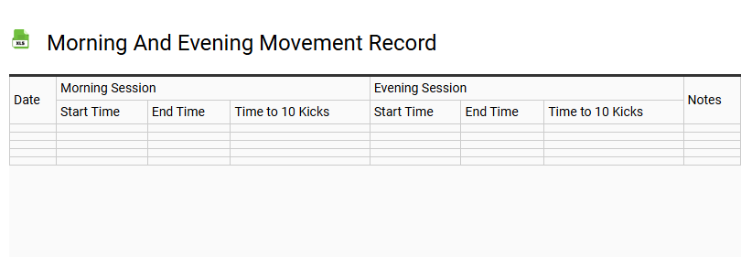 Morning and Evening Movement Record