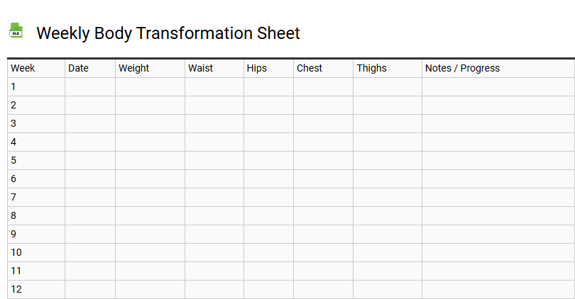 Weekly Body Transformation Sheet
