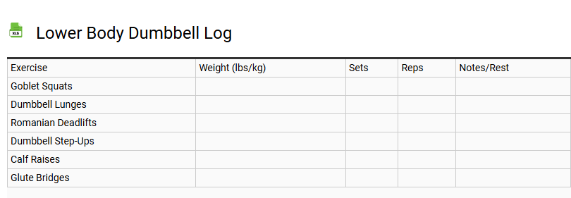Lower Body Dumbbell Log