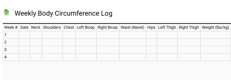 Weekly Body Circumference Log