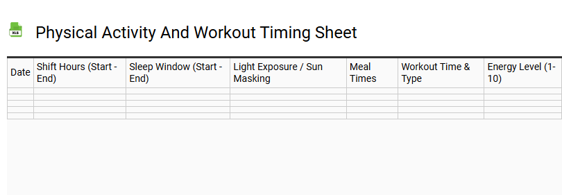 Physical Activity and Workout Timing Sheet