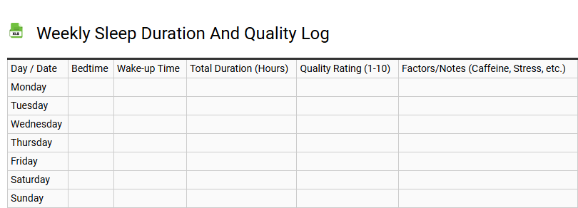 Weekly Sleep Duration and Quality Log