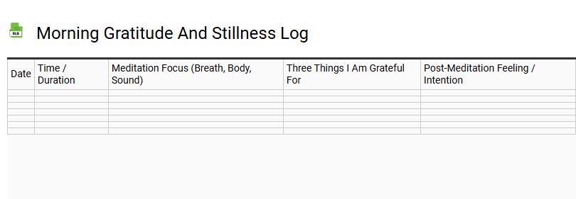 Morning Gratitude and Stillness Log