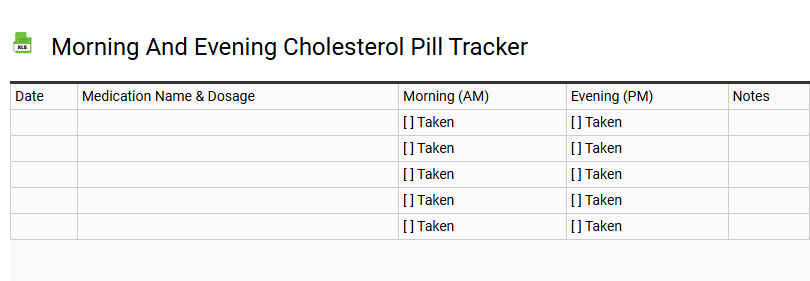 Morning and Evening Cholesterol Pill Tracker