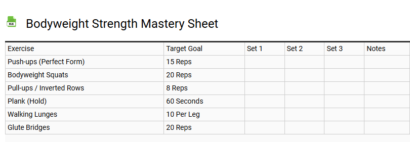 Bodyweight Strength Mastery Sheet